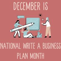 National Write A Business Plan Month Graphic