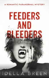 Cover of Feeders and Bleeders