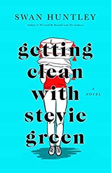 Cover of Getting Clean with Stevie Green