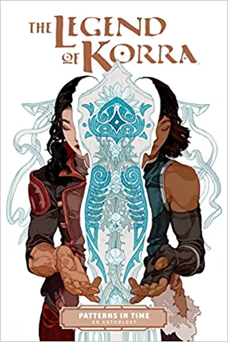 Cover of The Legend of Korra: Patterns in Time