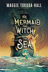The Mermaid, the Witch and the Sea