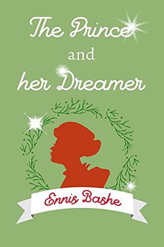 Cover of The Prince and her Dreamer