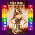 American Superstar-Time to Shine All About the Books Graphic