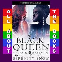 All About Black Queen by Serenity Snow