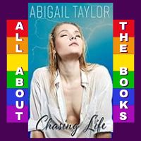 All About Chasing Life by Abigail Taylor