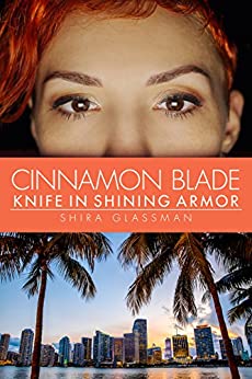 Cover of Cinnamon Blade, Knife In Shining Armor