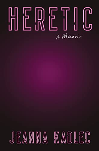Cover of Heretic a memoir