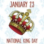 January 23 is National King Day Graphic