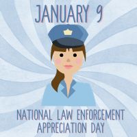 January 9 National Law Enforcement Appreciation Day Graphic