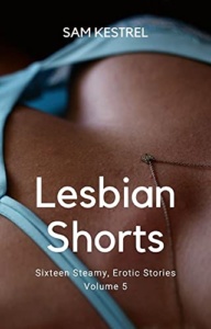 Lesbian Shorts Volume 5