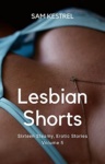 Cover of Lesbian Shorts Volume 5