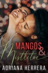 Cover of Mangos and Mistletoe