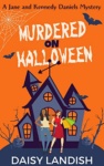 Cover of Murdered on Halloween