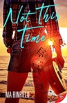 Cover of Not This Time