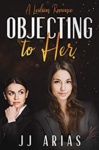 Cover of Objecting To Her