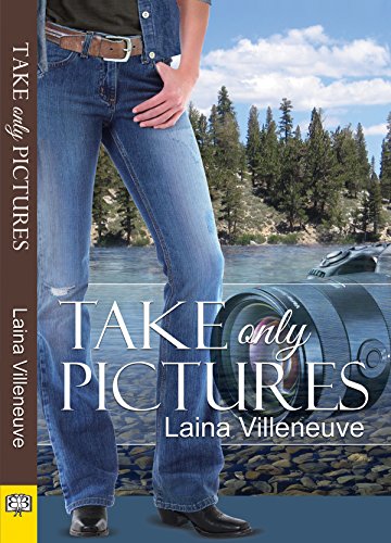 Cover of Take Only Pictures