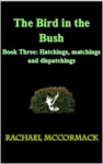 Cover of The Bird in the Bush 3