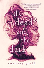Cover of The Dead and the Dark
