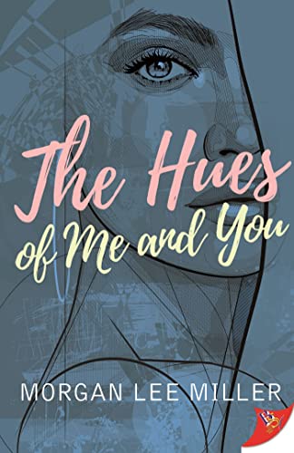 Cover of The Hues of Me and You