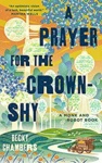 Cover of A Prayer for the Crown-Shy