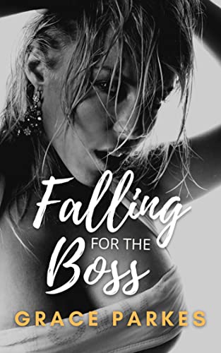 Cover of Falling For The Boss