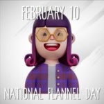 February 10 is National Flannel Day
