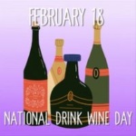 February 18 is National Drink Wine Day