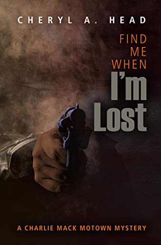 Cover of Find Me When I’m Lost