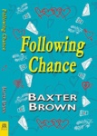 Cover of Following Chance