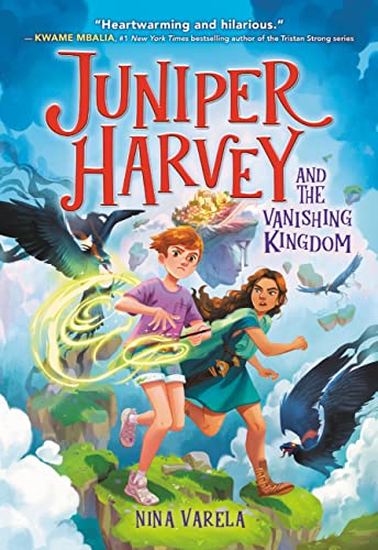 Cover of Juniper Harvey and the Vanishing Kingdom