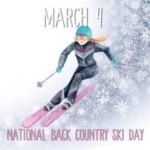 March 4 is National Back Country Ski Day Graphic