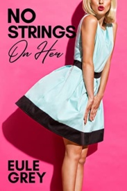 Cover of No Strings on Her