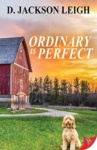 Cover of Ordinary is Perfect