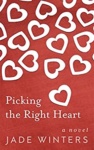Cover of Picking The Right Heart