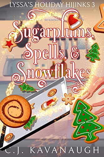 Cover of Sugarplums, Spells, & Snowflakes