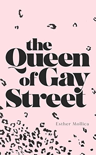 Cover of The Queen of Gay Street