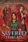 Cover of The Severed Thread