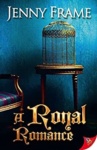Cover of A Royal Romance
