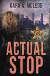 Cover of Actual Stop