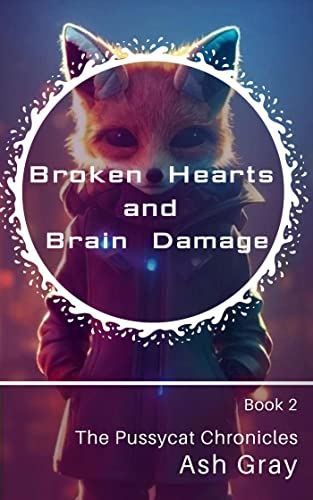 Cover of Broken Hearts and Brain Damage