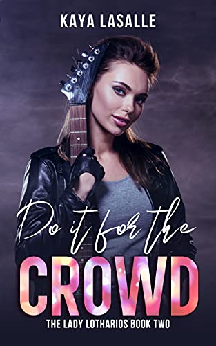 Cover of Do It for the Crowd