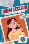 cover of Drew LeClair gets a clue
