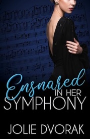 Cover of Ensnared in Her Symphony