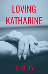 Loving Katharine