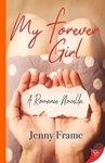 Cover of My Forever Girl