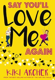 Cover of Say You’ll Love Me Again