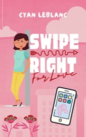 Cover of Swipe Right For Love