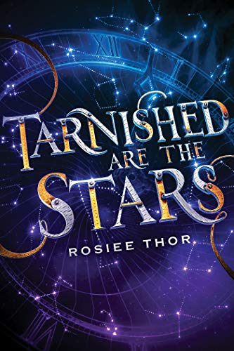 Cover of Tarnished Are the Stars