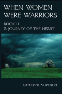 When Women Were Warriors Book 2