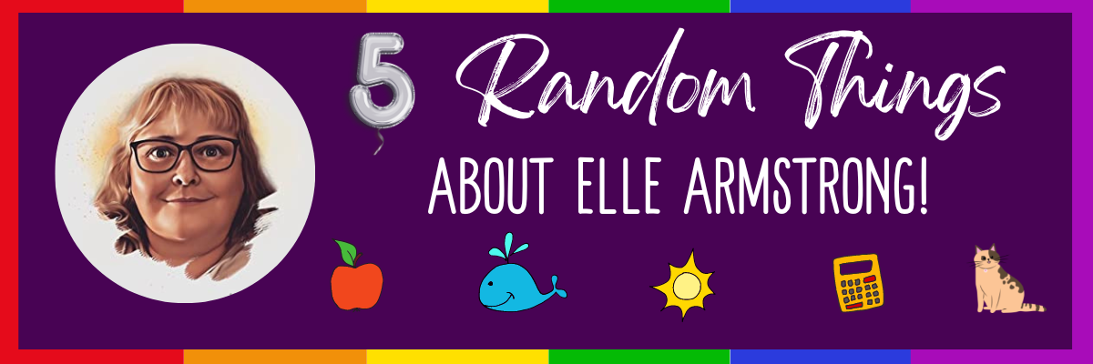 Elle Armstrong 5 Random Things Graphic